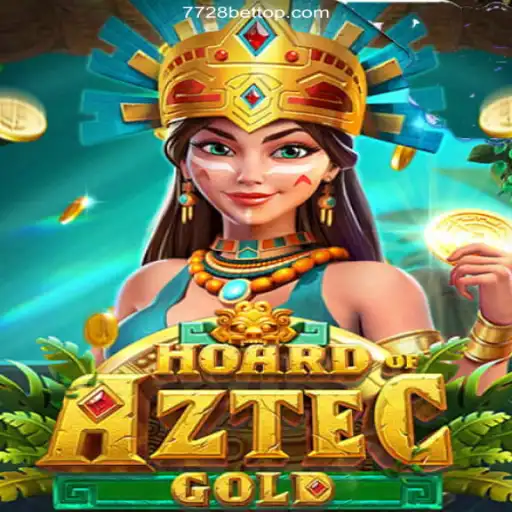Discover the Thrilling World of HoardofAztecgold at 7728bet